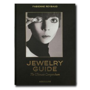 Jewelry Guide: The Ultimate Compendium Assouline